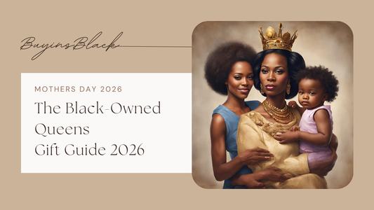The Black-Owned Queens Gift Guide 2026