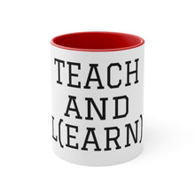 Teach and L(earn) Mug